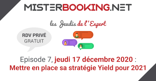 jeudi-expert-7-misterbooking-hotel-pms-cloud-alain-marty-yield-management-strategie-2021